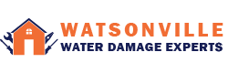 Watsonville Water Damage Experts